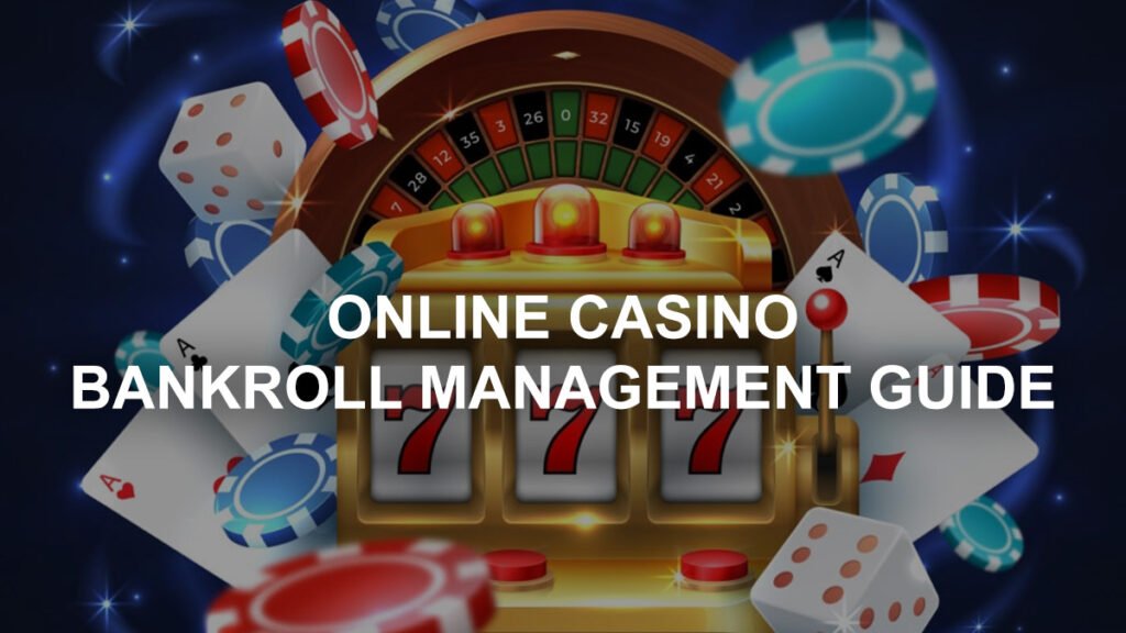 Casino bankroll management